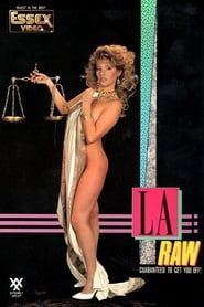 L.A. Raw (1987)
