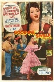 Good Bye, Sevilla (1955)