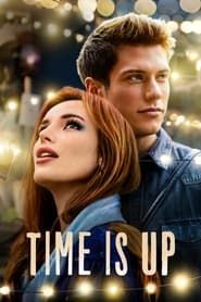 Time Is Up 2021 streaming