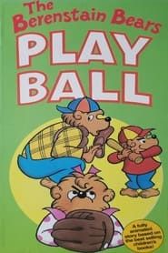 Image The Berenstain Bears Play Ball
