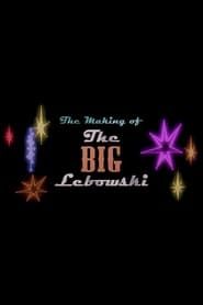 The Making of 'The Big Lebowski' series tv