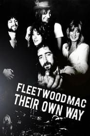 Fleetwood Mac: Their Own Way 2008 streaming