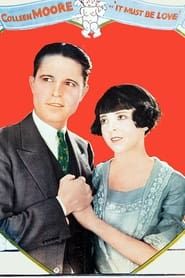 It Must Be Love 1926 streaming
