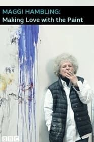 Maggi Hambling: Making Love with the Paint series tv