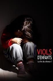 Affiche de Viols d'enfants : La fin du silence ?