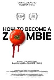 How to Become a Zombie 2017 streaming