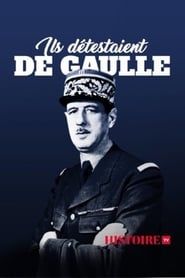 Ils détestaient De Gaulle series tv