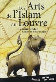 Image Les Arts de l'Islam au Louvre - La main tendue