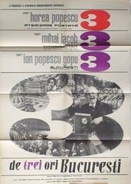 Three Times Bucharest (1967)