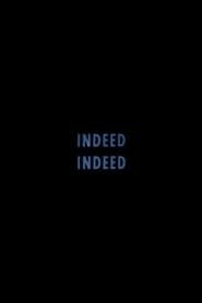 Indeed Indeed (1966)