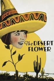 The Desert Flower 1925 streaming