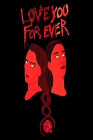 Love You Forever series tv