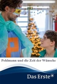 Pohlmann und die Zeit der Wünsche series tv
