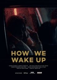 How We Wake Up series tv