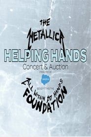 Metallica - The All Within My Hands Helping Hands Concert & Auction series tv