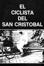 Affiche de Der Radfahrer von San Cristóbal