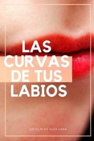 Las curvas de tus labios (2020)
