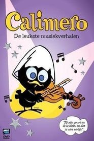 Calimero - De Leukste Muziekverhalen series tv