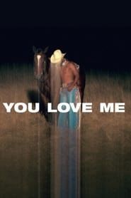 You Love Me (2020)