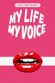 My Life, My Voice series tv