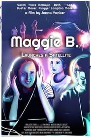 Maggie B. Launches a Satellite series tv