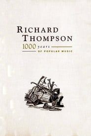 Richard Thompson: 1000 Years of Popular Music series tv