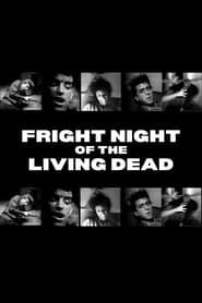 Fright Night of the Living Dead series tv