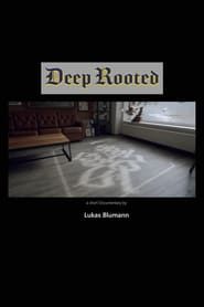 Deep Rooted series tv