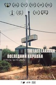 watch The Last Caravan