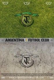 Argentina Fútbol Club series tv