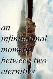 Image an infinitesimal moment between two eternities