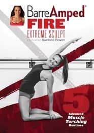 BarreAmped Fire Extreme Sculpt series tv