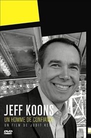 Jeff Koons: A Man of Trust series tv