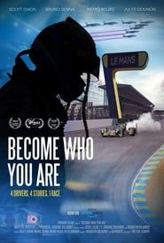Become Who You Are: 4 Drivers, 4 Stories, 1 Race series tv