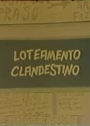 Loteamento Clandestino series tv