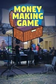 Money Making Game series tv