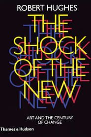 watch The Shock of the New