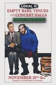 Local H: Empty Bars, Venues and Concert Halls - A Thanksgiving Livestream from Lincoln Hall series tv