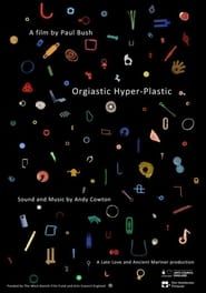 Image Orgiastic Hyper-Plastic