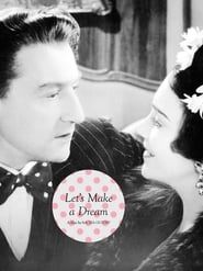 Faisons un rêve... (1936)