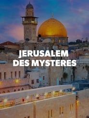 Jérusalem des mystères series tv