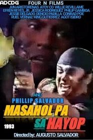 Masahol Pa Sa Hayop 1993 streaming