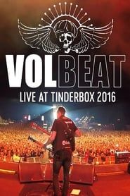 watch Volbeat - Live at Tinderbox Festival 2016