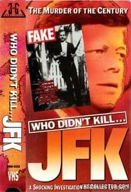 Who Didn't Kill JFK series tv