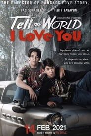 Tell the World I Love You series tv