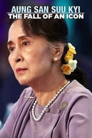 Aung San Suu Kyi: The Fall of an Icon series tv