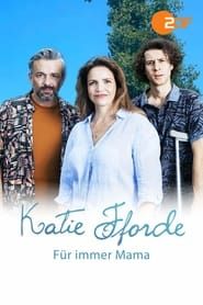 Katie Fforde - Für immer Mama (2020)