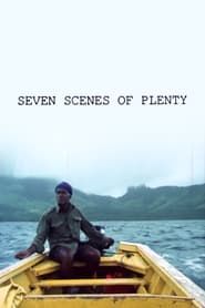 Seven Scenes of Plenty series tv