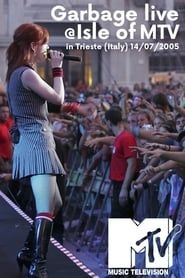 watch Garbage: Live at Trieste 2005
