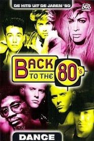Back To The 80's - (Dance) series tv